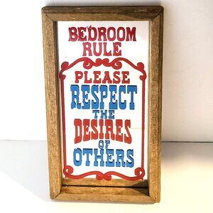 Vintage Boudoir Mirror Sign "Bedroom Rule - Please Respect The Desires Of Others